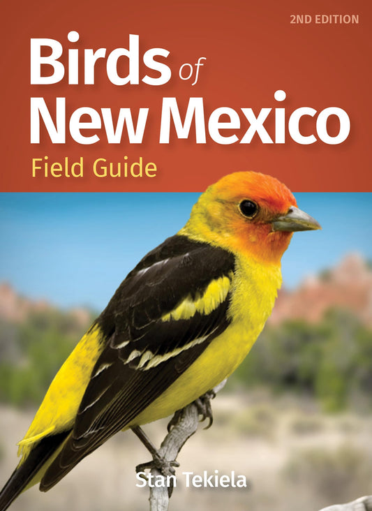 Birds of New Mexico Field Guide (Bird Identification Guides) - 9551