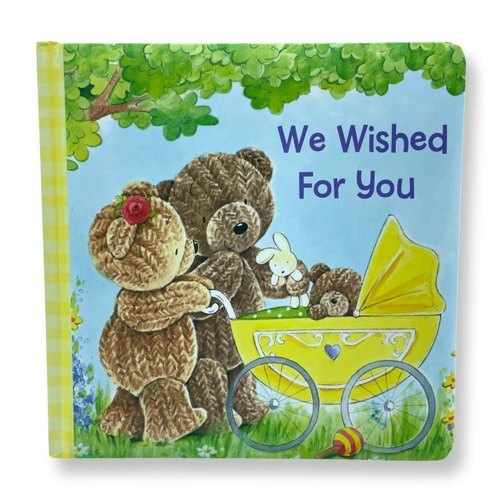WE WISHED FOR YOU