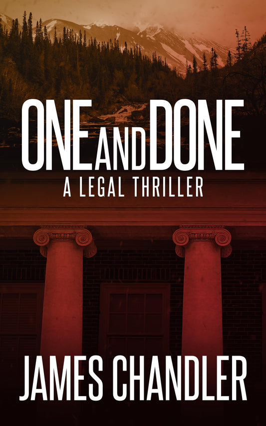 One and Done (Sam Johnstone Legal Thrillers, 2) - 7916
