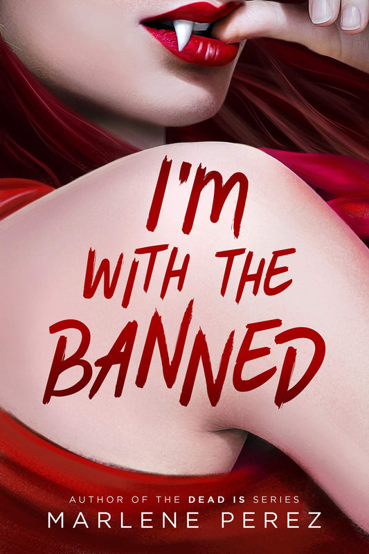 I'm with the Banned (Afterlife, 2)