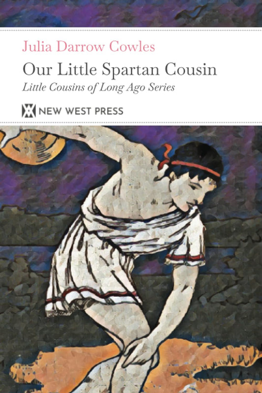 Our Little Spartan Cousin: With 6 Original Illustrations - 4268
