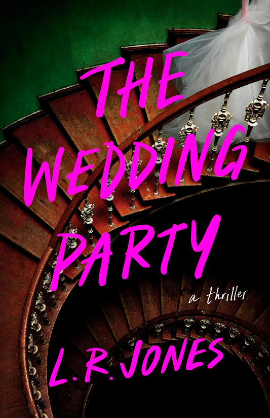 The Wedding Party: A Thriller