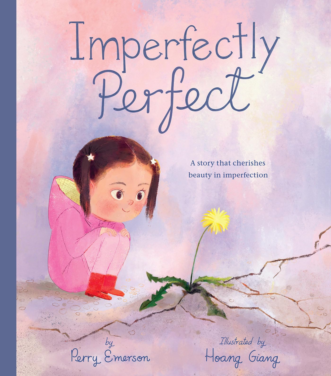 Imperfectly Perfect: A story that cherishes beauty in imperfection - 9208