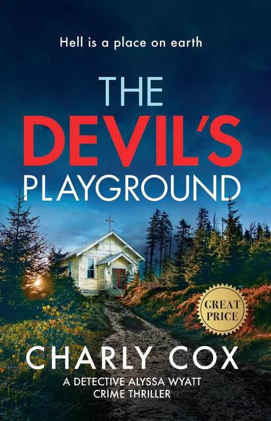 The Devil's Playground (Detective Alyssa Wyatt) - 8388