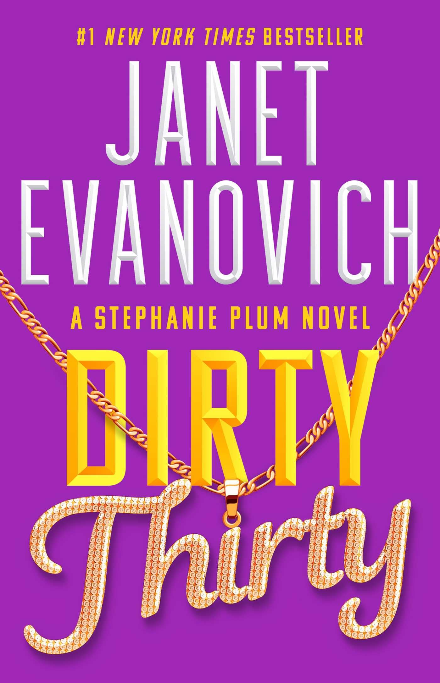 Dirty Thirty (Stephanie Plum) - 3513