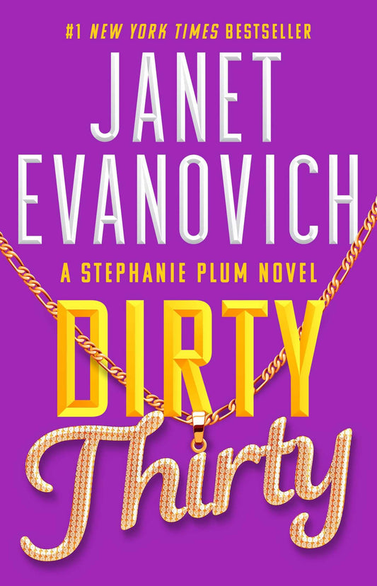 Dirty Thirty (Stephanie Plum) - 3513