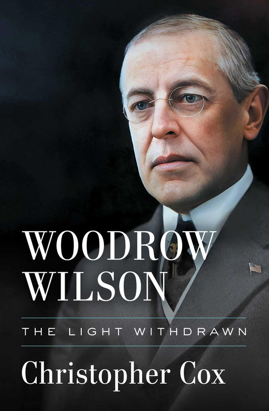 Woodrow Wilson: The Light Withdrawn - 1332