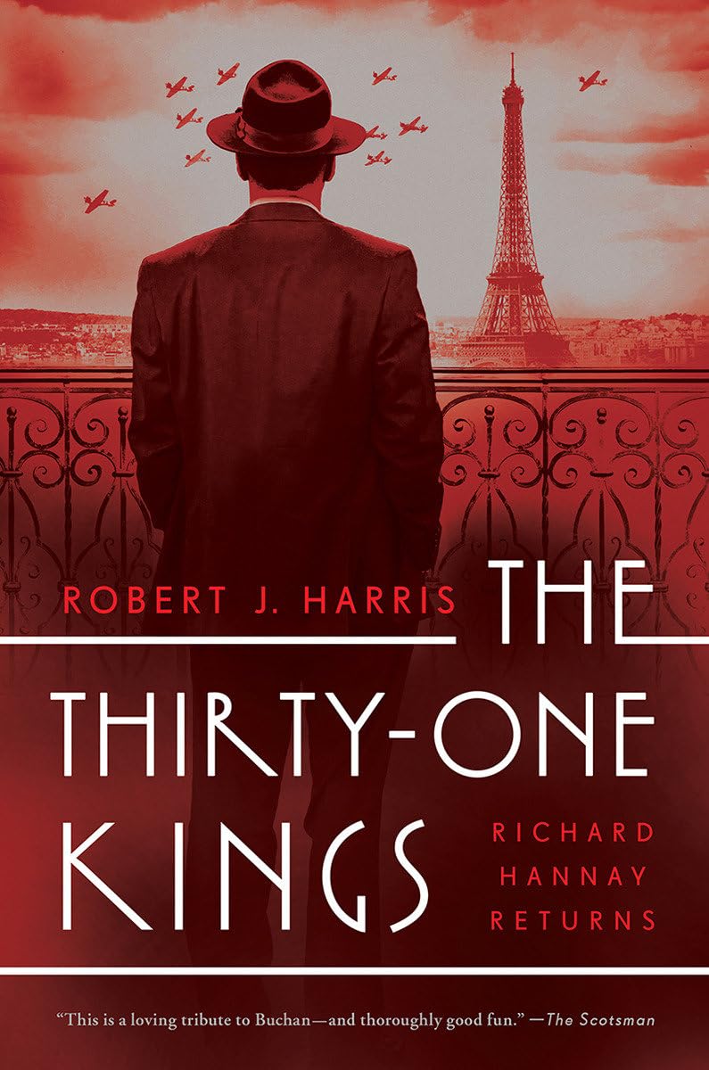 The Thirty-One Kings: A Richard Hannay Thriller (Richard Hannay Returns) - 6596