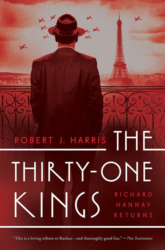 The Thirty-One Kings: A Richard Hannay Thriller (Richard Hannay Returns) - 6596