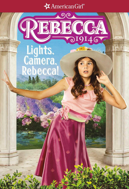 Rebecca: Lights, Camera, Rebecca! (American Girl® Historical Characters) - 4619
