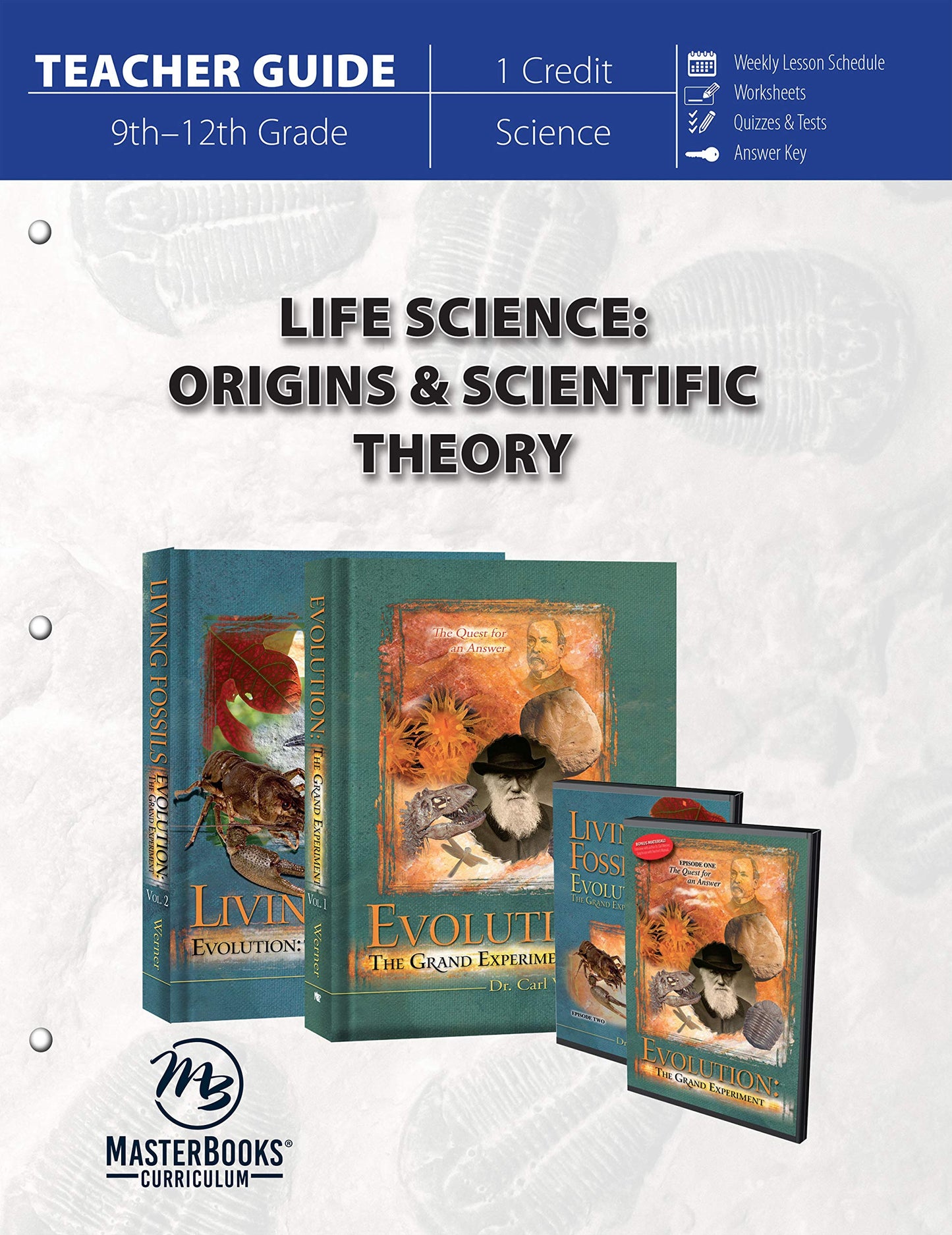 Life Science: Origins & Scientific Theory