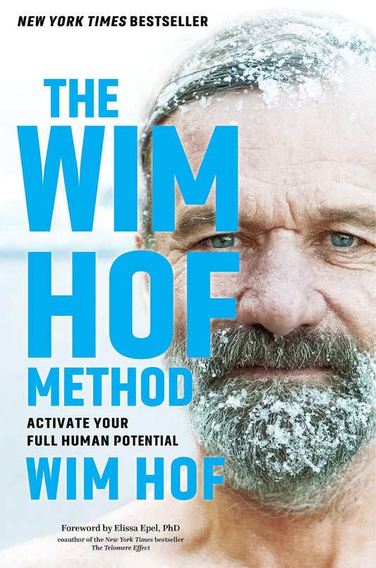 The Wim Hof Method: Activate Your Full Human Potential - 6930
