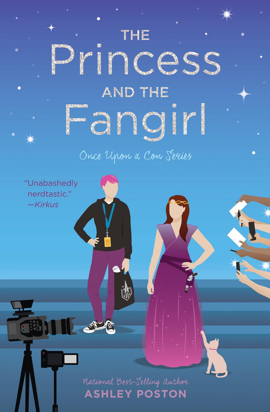 The Princess and the Fangirl (Once Upon A Con) - 2176