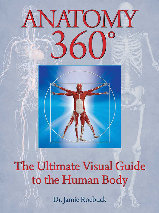 Anatomy 360: The Ultimate Visual Guide to the Human Body - 5648