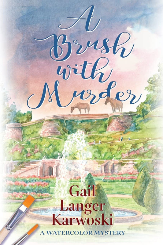 A Brush with Murder: A Watercolor Mystery (The Watercolor Mysteries) - 2840