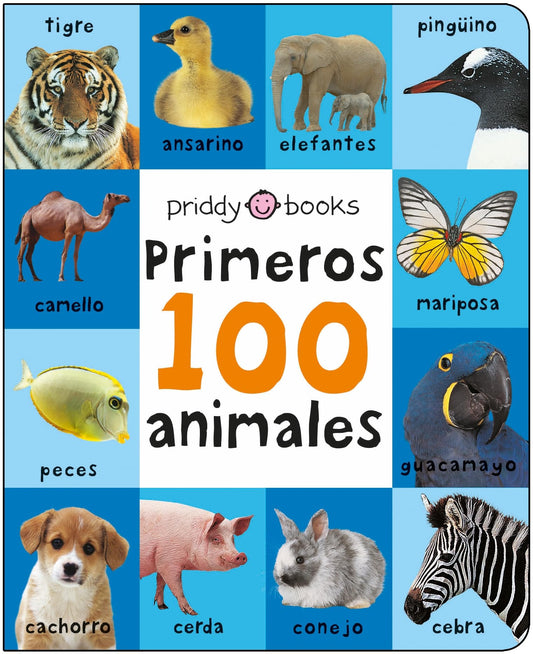 Primeros 100 animales: A padded book―perfect for little hands to hold (First 100)