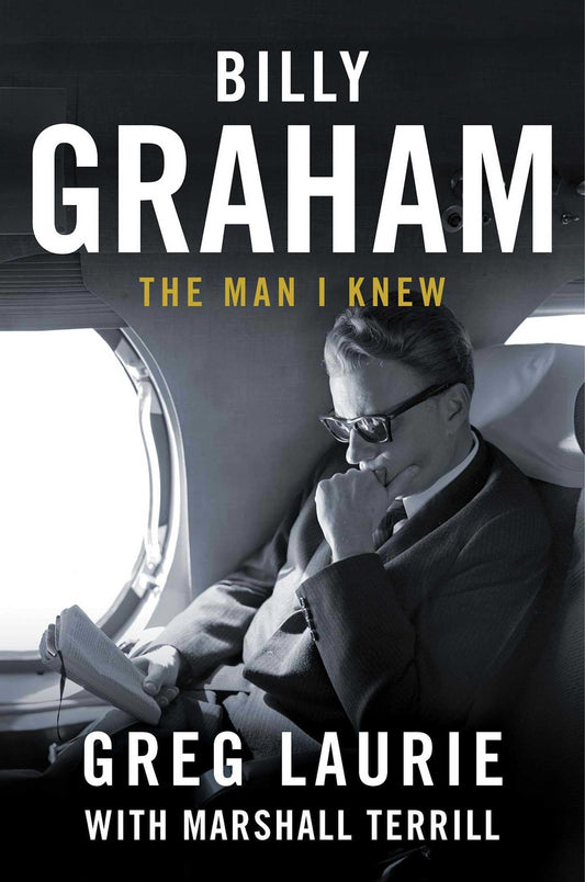 Billy Graham: The Man I Knew - 2203