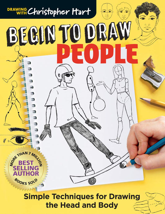 Begin to Draw People: Simple Techniques for Drawing the Head and Body - 7871