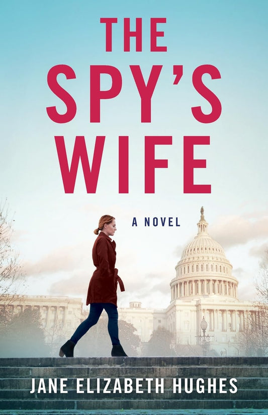 The Spy's Wife: A Novel - 9052