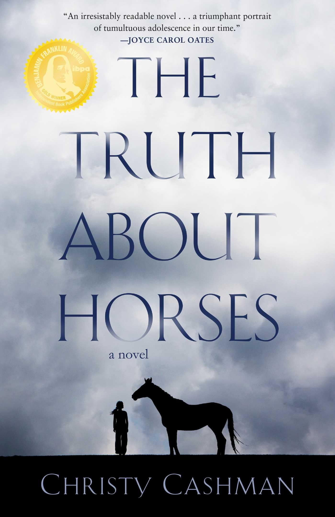 The Truth About Horses: A Novel - 3883