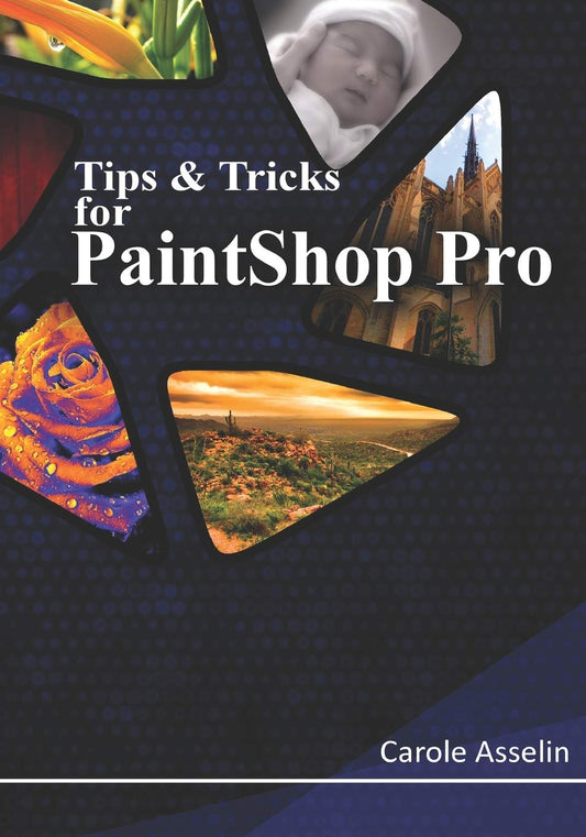 Tips & Tricks for PaintShop Pro - 5994