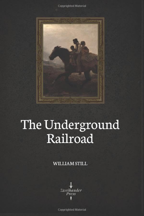 The Underground Railroad (Illustrated) - 6292
