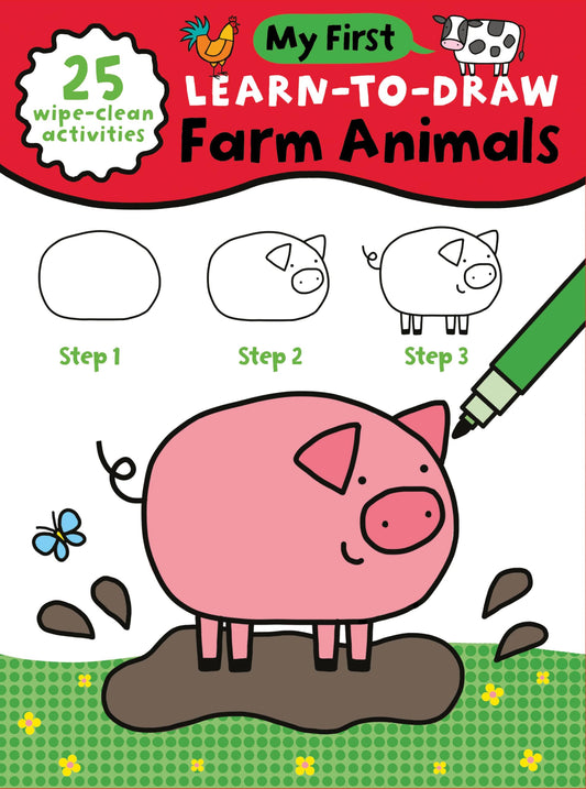 My First Learn-To-Draw: Farm Animals: Coloring Book for Toddlers with 25 Wipe Clean Activities and Marker (My First Wipe Clean How-To-Draw)