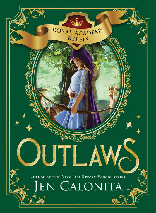 Outlaws (Royal Academy Rebels, 2) - 6744
