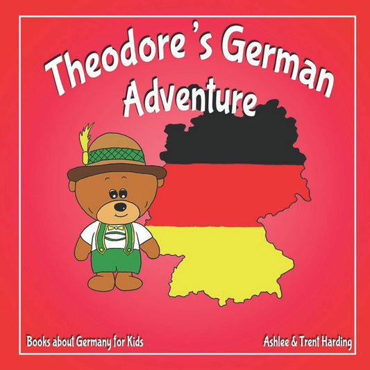 Books about Germany for Kids: Theodore's German Adventure (Theodore's Adventures) - 6989