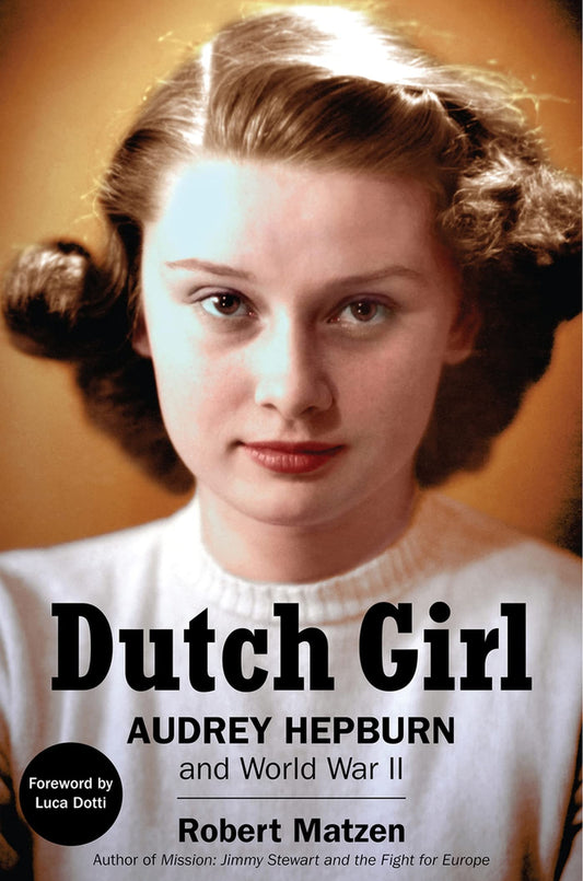 Dutch Girl: Audrey Hepburn and World War II - 1292