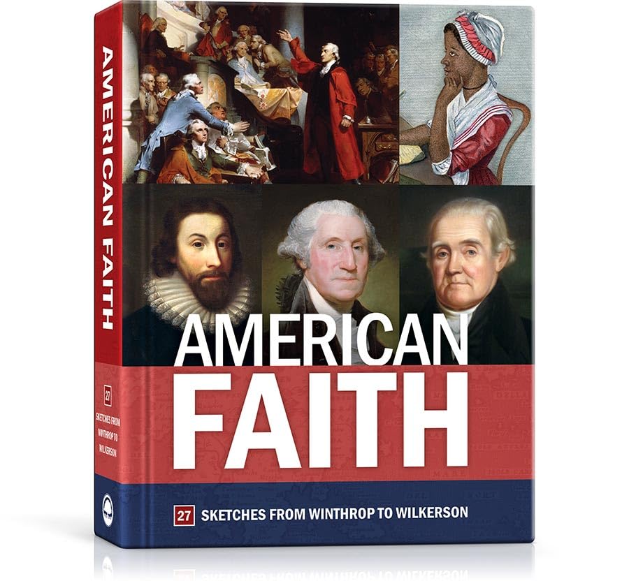 American Faith: 27 Sketches from Winthrop to Wilkerson
