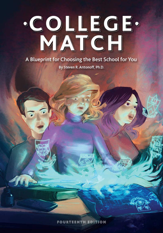 College Match: A Blueprint for Choosing the Best School for You - 5655