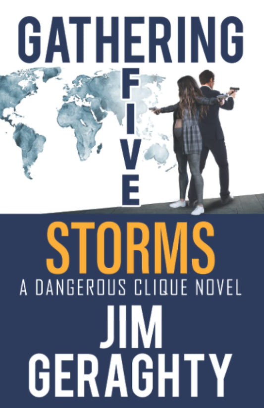 Gathering Five Storms: A Dangerous Clique Novel (The CIA’s Dangerous Clique)
