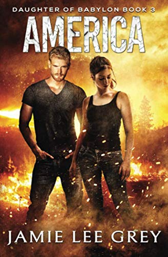Daughter of Babylon, Book 3: America