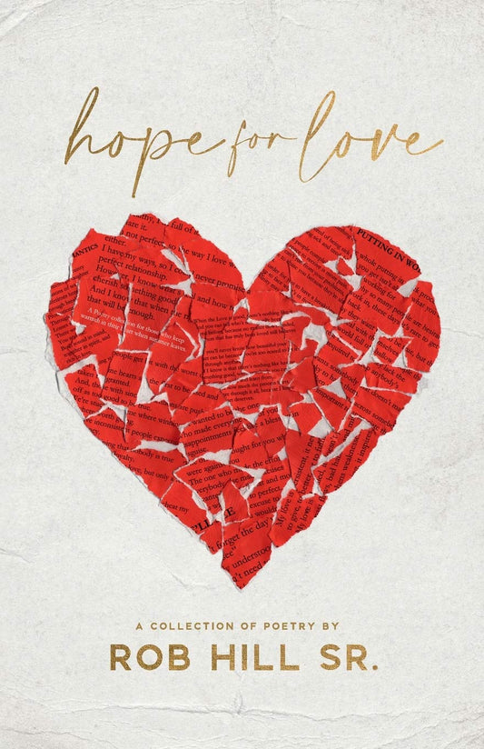 Hope for Love: A Collection of Poetry - 442