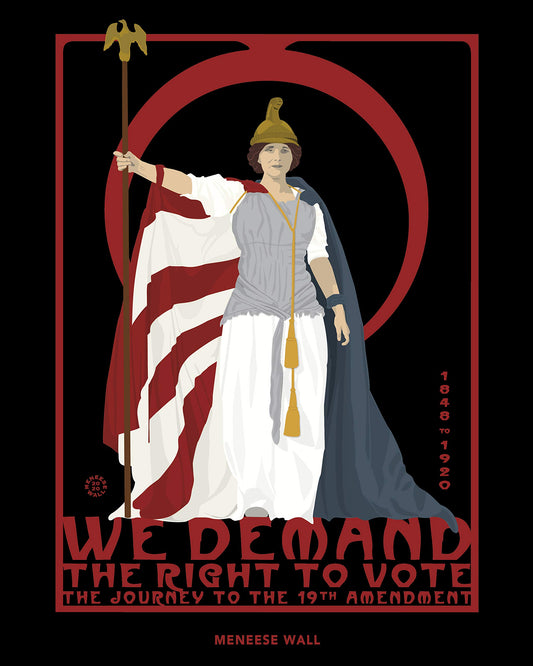 We Demand The Right To Vote: The Journey to the 19th Amendment - 4125