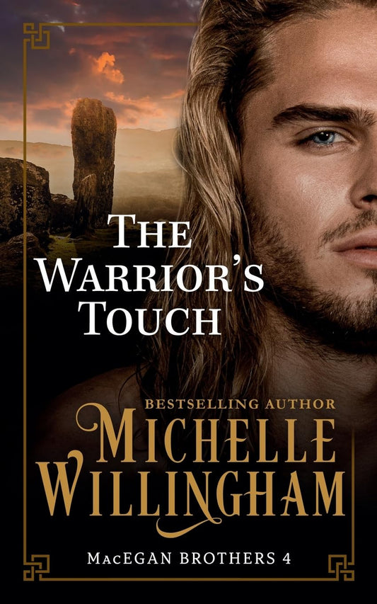The Warrior's Touch (The MacEgan Brothers)
