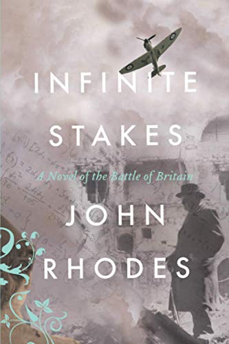 Infinite Stakes: A Novel of the Battle of Britain (Breaking Point Series) - 4901