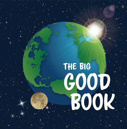 The Big Good Book: A Children's TLV Board Book