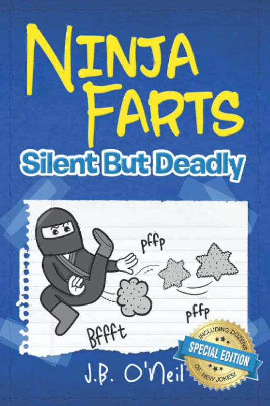 Ninja Farts: Silent But Deadly (The Disgusting Adventures of Milo Snotrocket) - 8560