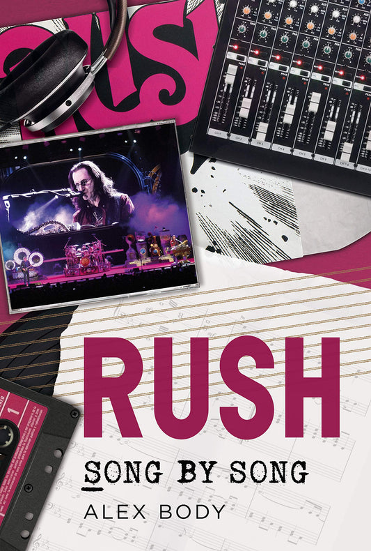 Rush: Song by Song - 6224