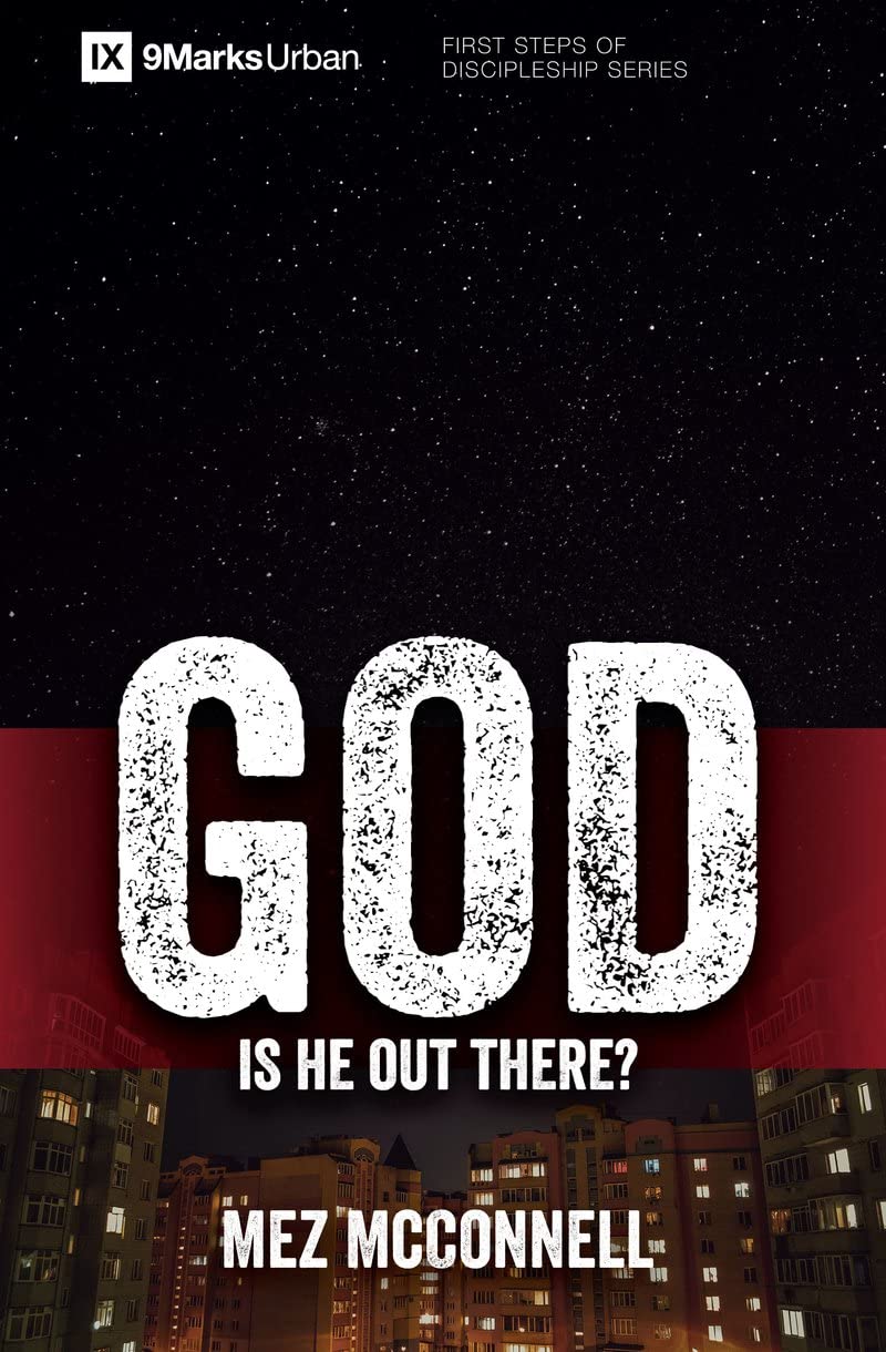 God - Is He Out There? (First Steps)