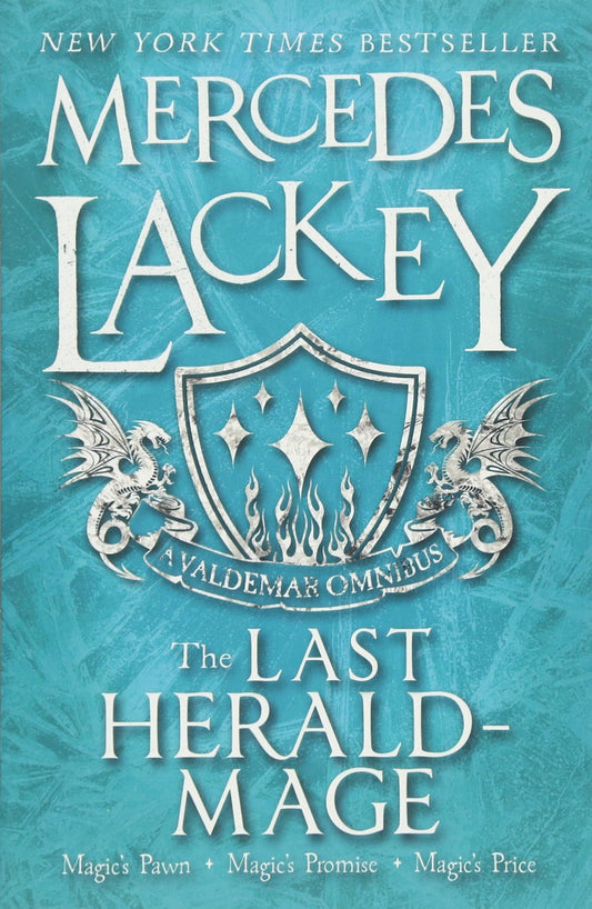 The Last Herald Mage (A Valdemar Omnibus) - 5675
