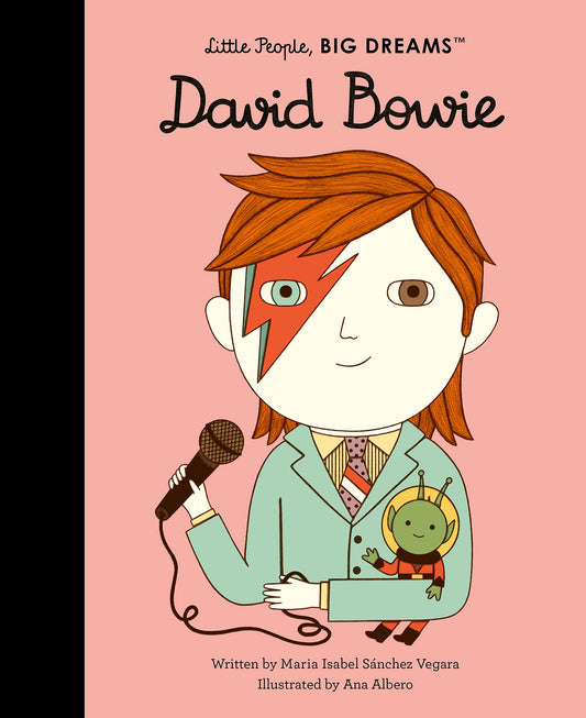 David Bowie (Volume 30) (Little People, BIG DREAMS, 26)