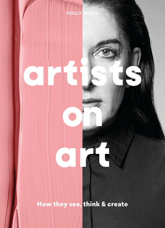 Artists on Art: How They See, Think & Create - 5278
