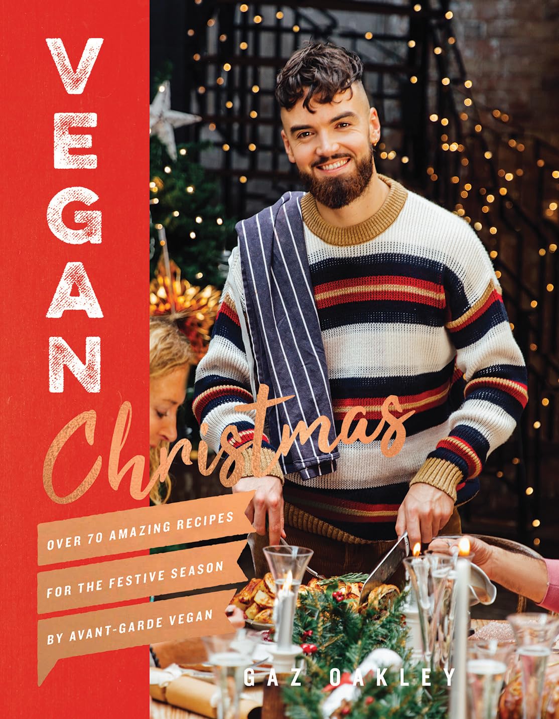 Vegan Christmas: Over 70 Amazing Recipes for the Festive Season - 1600