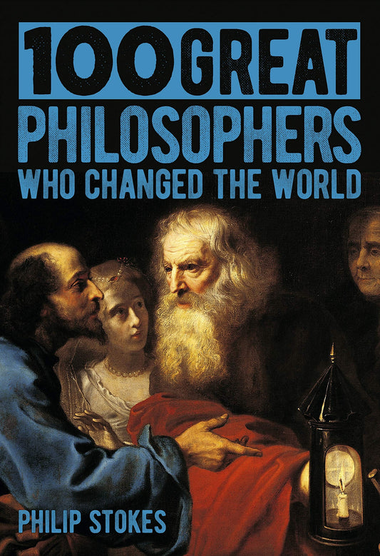 100 Great Philosophers who Changed the World - 8473