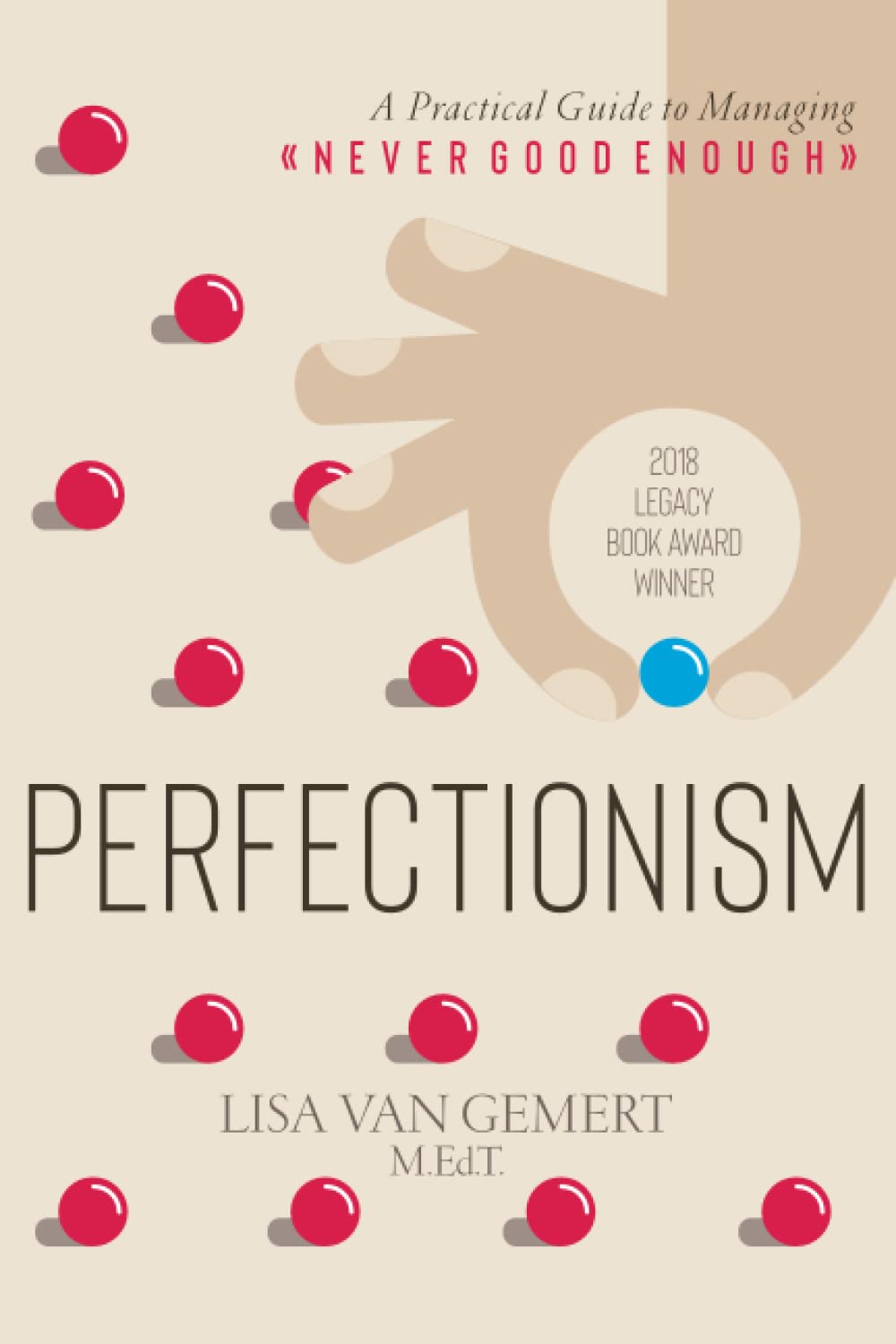 Perfectionism: A Practical Guide to Managing "Never Good Enough" - 4653