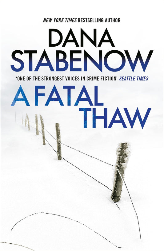 A Fatal Thaw (2) (A Kate Shugak Investigation)