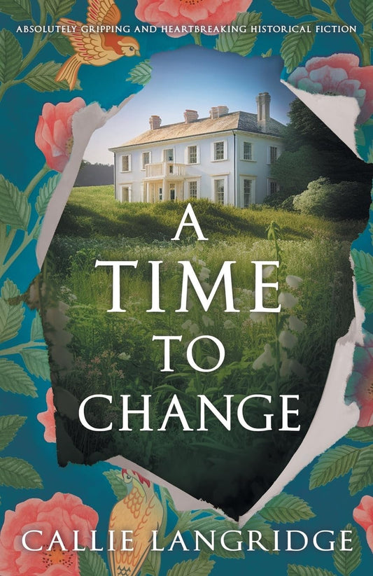 A Time to Change: Absolutely gripping and heartbreaking historical fiction (A Mandeville Mystery) - 464